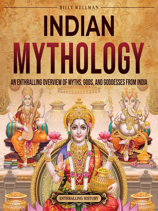 Title details for Indian Mythology by Billy Wellman - Available